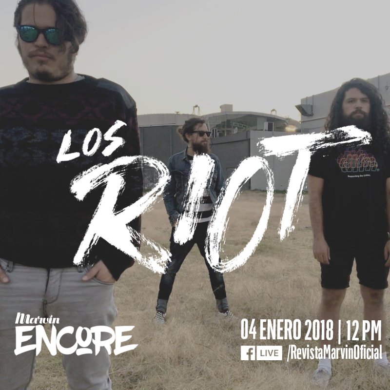 🔥Estamos a punto de iniciar el #MarvinEncore con <a href="/LOSR1OT/">LOS RIOT</a> en nuestra página de Facebook 🎸🔥📺