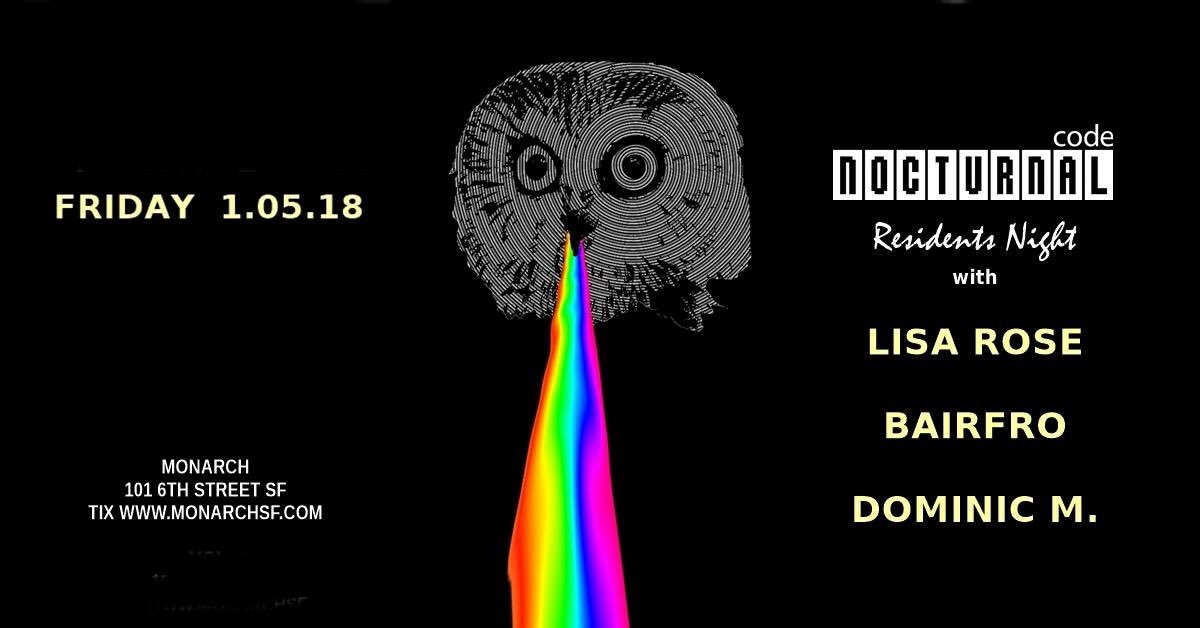 NOCTURNAL_code's tweet image. NOCTURNAL code: Know The Code 01.05.18 is happening @monarchsf tomorrow night! #undergroundmusic #sfraves #techno #nocturnalcode #knowthecode #istayuplatefornofuckingreason #seeyouonthedancefloor #djlisarose #bairfro #djdominicm #technoparty #sftechno #undergroundmusic