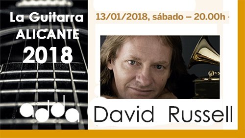 Alicante Guitarra Clásica (@alcgclasica) on Twitter photo Recital Guitarra DAVID RUSSELL en el <a href="/ADDAalicante/">Auditorio ADDA</a>, sábado 13 de enero a las 20:00 horas. Entradas a la venta en: instanticket.es/description/?i… Recital Guitarra DAVID RUSSELL en el <a href="/ADDAalicante/">Auditorio ADDA</a>, sábado 13 de enero a las 20:00 horas. Entradas a la venta en: instanticket.es/description/?i…