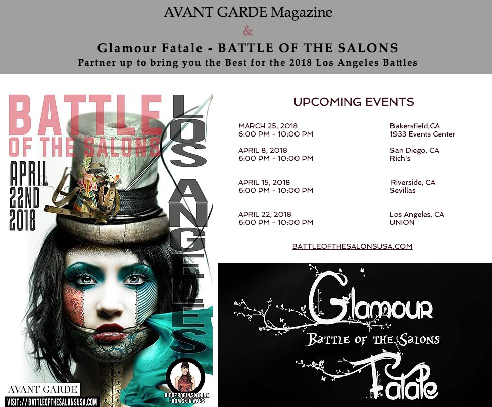 Glamour Fatale - Battle of The Salons Partner up with Avant Garde Magazine to Bring you the Best for the 2018 Los Angeles Battles. battleofthesalonsusa.com