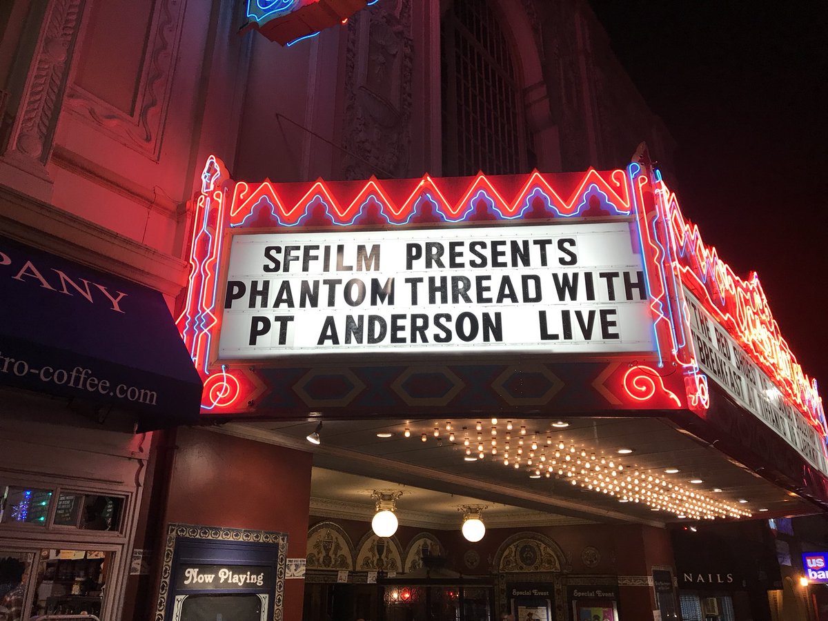 Excited to watch #PhantomThread w/ live Q&amp;A feat. <a href="/PT_Anderson_/">Paul Thomas Anderson</a> at <a href="/SFFILM/">SFFILM</a> screening on this rainy Thurs night <a href="/Phantom_Thread/">Phantom Thread</a>
