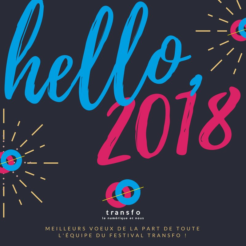 Parce que nous ne vous souhaitons que le meilleur pour cette année 2018, découvrez le meilleur des évènements sur la #TransfoNum du 18 au 24 janvier 2018 >> bit.ly/2DmWc50 :)