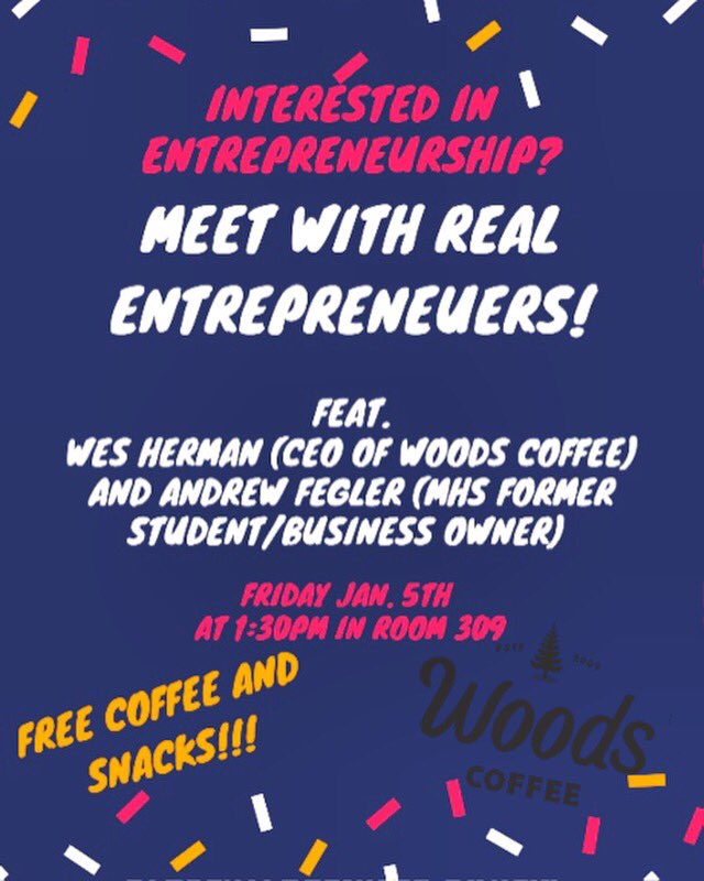 MonroeDECA's tweet photo. EVERYONE!! Tmr we are having entrepreneurs come to the school and share their story! There will be coffee and treats provided by Woods Coffee so stop by! https://t.co/DCpl38bwk2