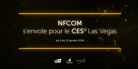 #NFCOM is taking off to #CES2018 to present you our last innovation for #smartcity and #smartbuilding.
See you next week for more informations ;)
