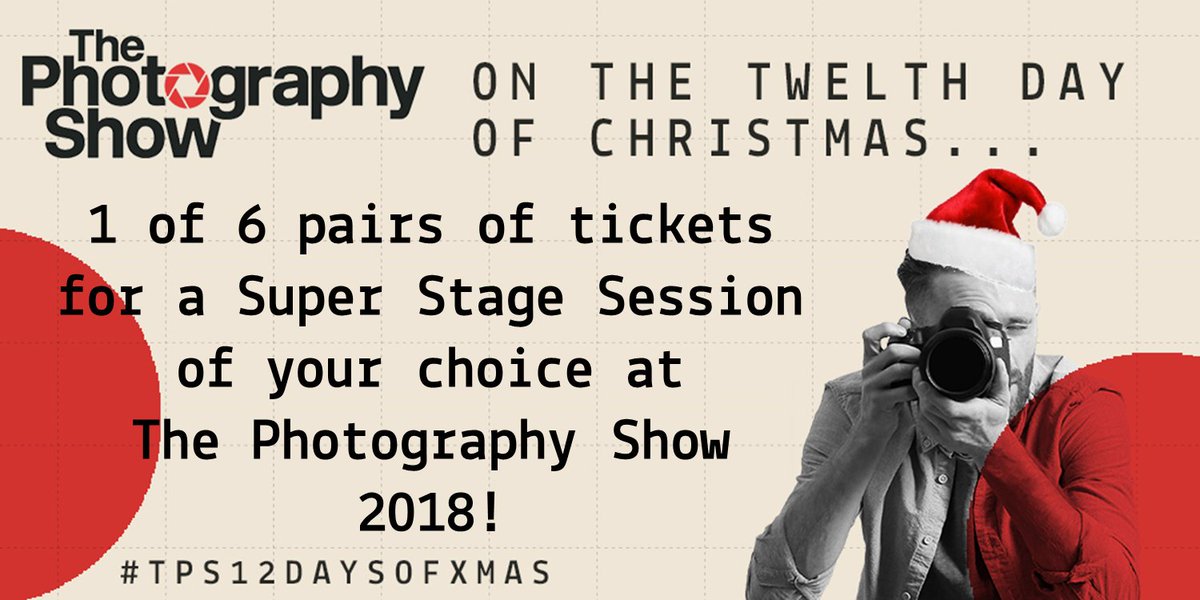 ukphotoshow's tweet photo. For our final day of #TPS12DAYS, Day Twelve we’re offering you the chance to WIN 1 of 6 pairs of tickets to a Super Stage Session of your choice at The Photography Show 2018! To enter, simply head over to our Facebook Page for more details! https://t.co/Hn5Duo1vc3