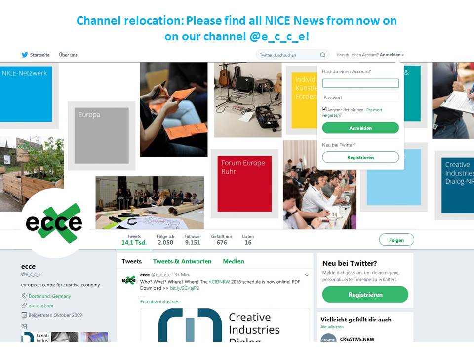 Channel relocation: Please find all NICE News form now on <a href="/e_c_c_e/">ecce | european centre for creative economy</a>!