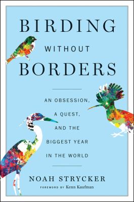 Traveling to 41 countries with a backpack and binoculars, @NoahStrycker became the first person to see more than half the world's 10,000 species of #birds in one year. #NationalBirdDay bit.ly/2AwdOsi