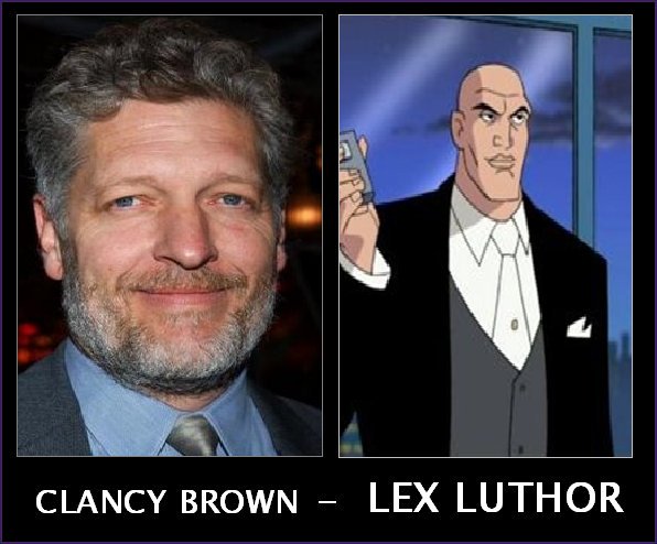 Happy Birthday to Clancy Brown, the menacing voice of Lex Luthor.   