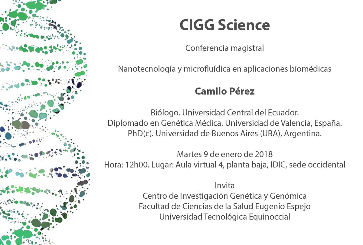 Andres_Lopez_C's tweet photo. #CIGGscience Invitación a conferencia: Nanotecnología y microfluídica en aplicaciones biomédicas. @ciggute @UTEsalud @UTEoficial https://t.co/wOaNlHCMlR