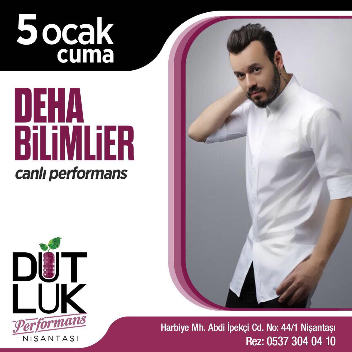 Yeni yılın ilk performansı....
DEHA BİLİMLİER
05 OCAK CUMA 
#dutlukperformans sahnesinde!
#istanbul #nişantaşı #konser