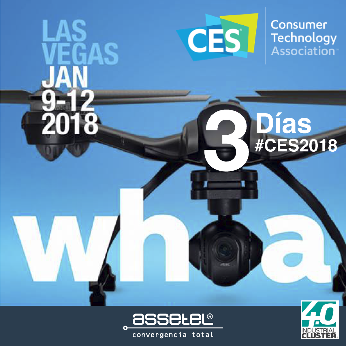assetel's tweet photo. Estamos a tan solo 3 días para formar parte del #CES2018 Las Vegas · Encuéntranos en el pabellón Tecnológico de México, siendo parte de 4.0 Industrial Cluster #mexicopresentes #assetel #cloudside https://t.co/N8ya6T2jCA