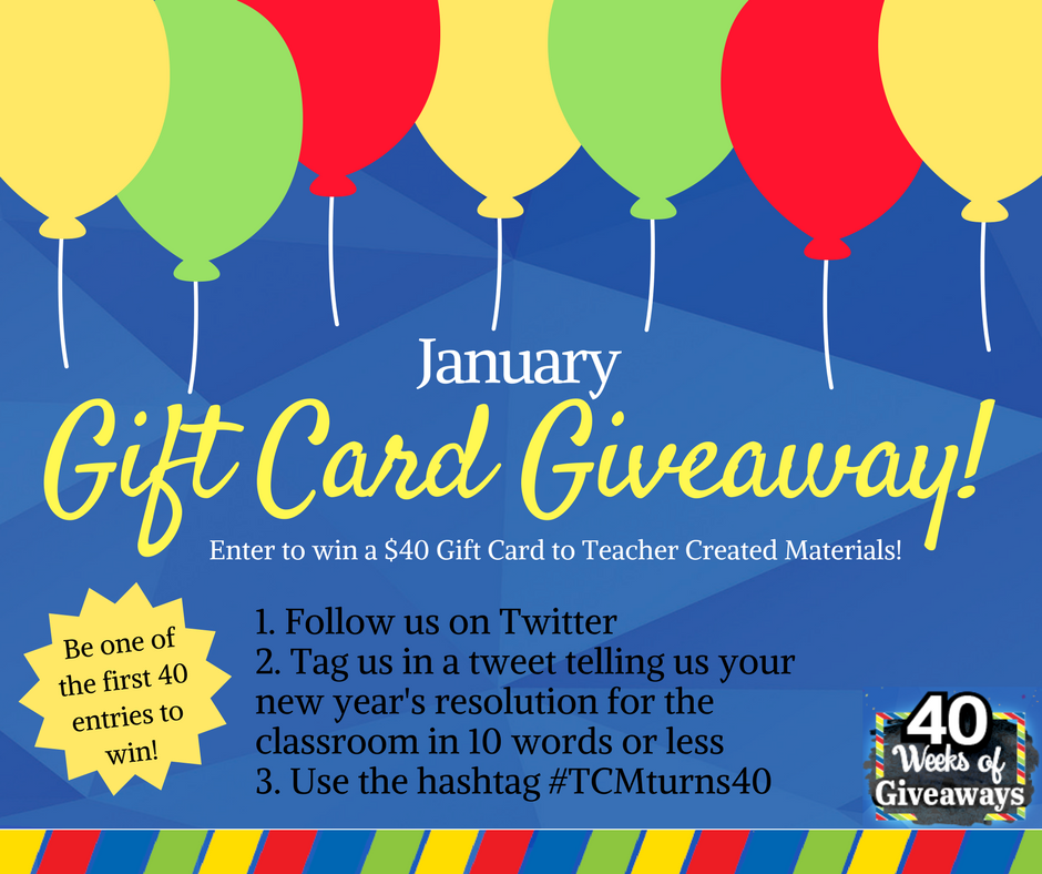 tcmpub's tweet photo. Want the chance to win a $40 Gift Card to Teacher Created Materials? To enter, follow us and tweet us your new year's resolution for the classroom, in ten words or less! Use the hashtag #TCMturns40. The first 40 people to enter, win! #40WeeksofGiveaways https://t.co/Wd3EPjKQIh