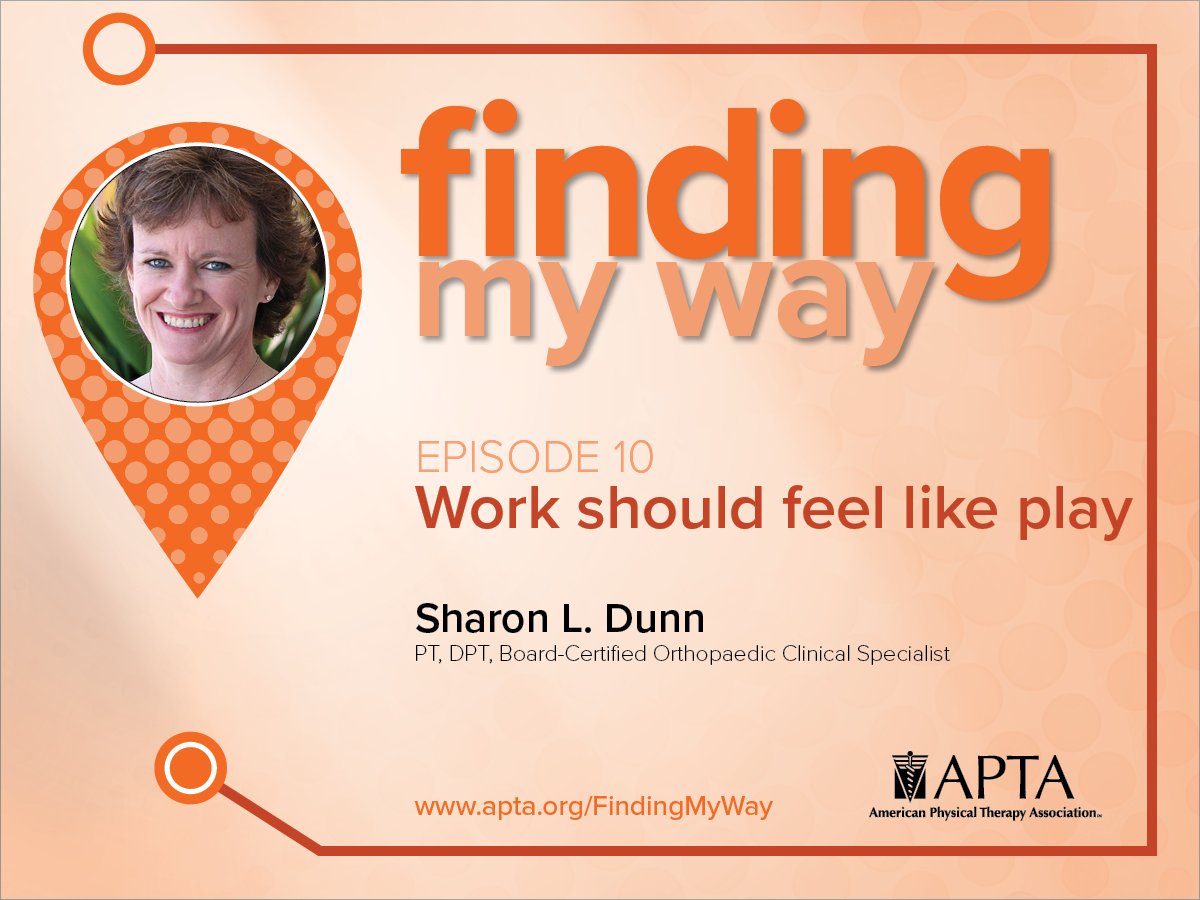 APTA_official's tweet photo. APTA President Sharon Dunn, PT, PhD, (@DunnSdunn2) has learned a lot of things during her "lifetime of service." Perhaps none more important than loving what you do. https://t.co/ECOjWn902l https://t.co/wbrSSPT9cE