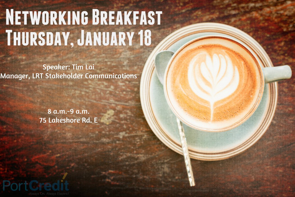 Questions about the new  #HurontarioLRT? At our Jan 18th #PortCredit Networking Breakfast Tim Lai will provide us with an update on the Project. Major construction is expected to start in late 2018  metrolinx.com/HurontarioLRT or follow <a href="/HurontarioLRT/">Hazel McCallion Line</a> $5 <a href="/door/">close the</a>. Everyone Welcome!