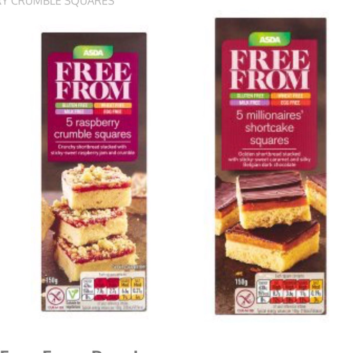 Jus-roll croissants, pan au chocolat and cinnamon swirls. Mr Kipling treacle tart, apple and black currant pies. Asda free from raspberry crumble and millionaires shortcake squares. Alpen Jaffa cake bars! All vegan 