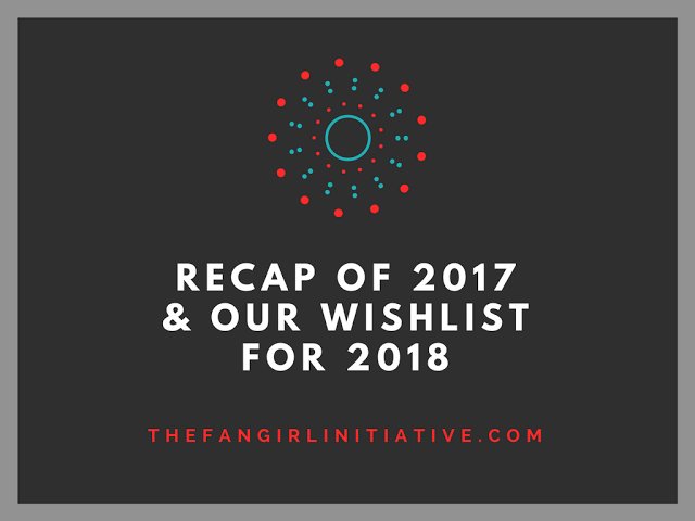 tfi_blog's tweet photo. 2017 was quite the year! 🎉 To celebrate, The Fangirl Initiative team writes about the past year's biggest moments in fandom and their hopes for fandom in 2018. https://t.co/IeFXDBiwic #2017 #2017Faves #2017Highlights #2018Hopes https://t.co/Ool5wXr0f7