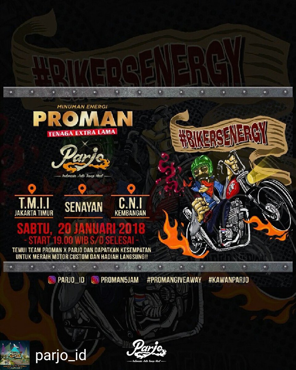 Proman5Jam's tweet photo. Malam ini mulai pukul 7 malam di TMII Jakarta Timur, Senayan, dan CNI Jakarta Barat kesempatan lo ketemu gue dan @parjo_id untuk bisa menangin motor custom.
#bikersenergy #proman5jam #parjo2018 #TenagaExtraLama https://t.co/bMh4Ciz1QA