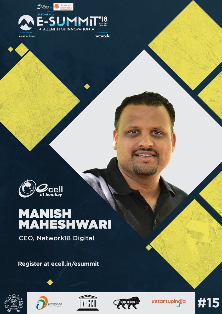 ecell_iitb's tweet photo. Next up in the speaker series is Mr. Manish Maheshwari, CEO of the @Network18Group. He was previously the head of @Flipkart’s Seller Marketplace and Ecosystem.
Dates: 27th &amp; 28th January, 2018
Register at https://t.co/r9fg3b3O7v
#Summit2018 https://t.co/pLYr9yirBC