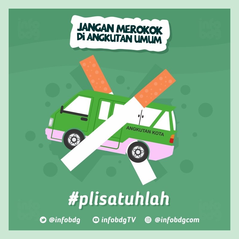 Asap rokok yang kamu hembuskan, mengganggu pengguna angkutan umum yang lain. Stop merokok di kendaraan umum, #plisatuhla