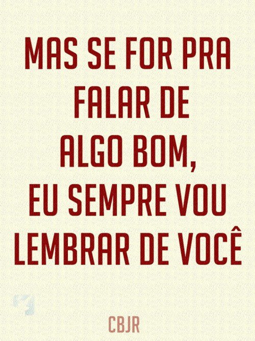 MasterFT11's tweet image. #CBJRPRASEMPRE!!

Dificil não lembrar do que nunca se esqueceu fácil perceber que o seu amor é meu...