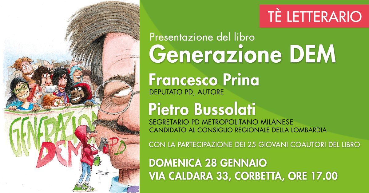 PrinaFra's tweet photo. Il @pdnetwork, visto con gli occhi della prima #GenerazioneDem. Speranze, delusioni, orizzonti futuri. La presentazione del libro che ho scritto insieme a 25 giovani dell'#OvestMilano. Domenica #28Gennaio a #Corbetta con @PietroBussolati https://t.co/3zlXPe1wLM