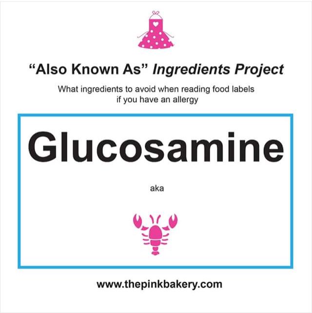 "Also Known As" Ingredient Project

Glucosamine aka Shellfish

Glucosamine is a dietary supplement that may be used to treat certain muscle &amp; joint-related conditions 

If you have a shellfish allergy be mindful of the ingredient source for "Glucosamine" when reading food labels