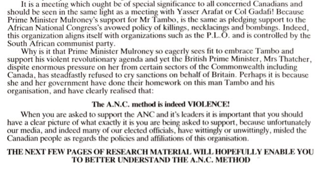 The documentary was released on the eve of an official visit to Canada by OR Tambo, ANC President. The goal of the documentary was clearly to 1) derail any talks with ANC leadership and 2) prevent Canada from strengthening its sanctions against South Africa