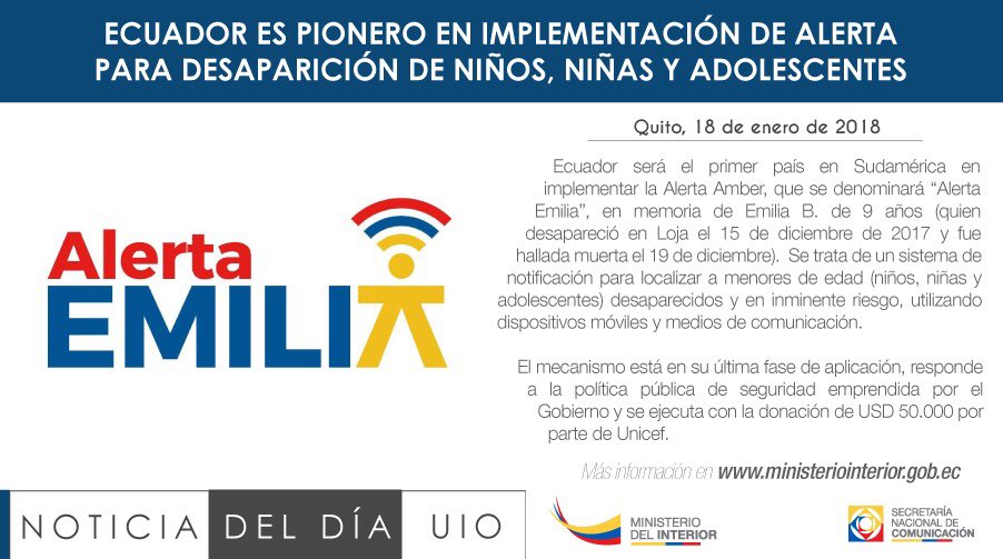 El día de hoy nuestro país se convierte en pionero con la implementación de “Alerta para desaparición de niños, niñas y adolescentes”, #AlertaEmilia en memoria de #EmiliaBenavides. De este modo el <a href="/MinInteriorEc/">Ministerio del Interior Ecuador 🇪🇨</a> busca contribuir con una #NiñezSegura | 
@navasveracesar