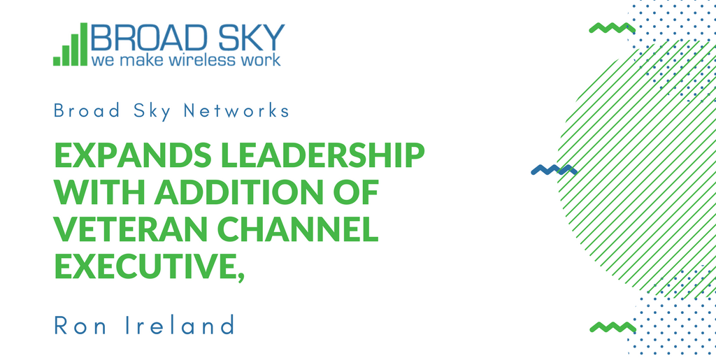 BroadSkyNetwork's tweet photo. Broad Sky Networks Expands Leadership with Addition of Veteran Channel Executive. #technology #broadband #wireless #Leadership #channel  https://t.co/9yqQ0lGnwx https://t.co/DqFqEbRErj