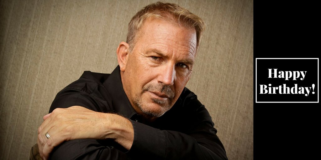 Happy birthday Kevin Costner! 