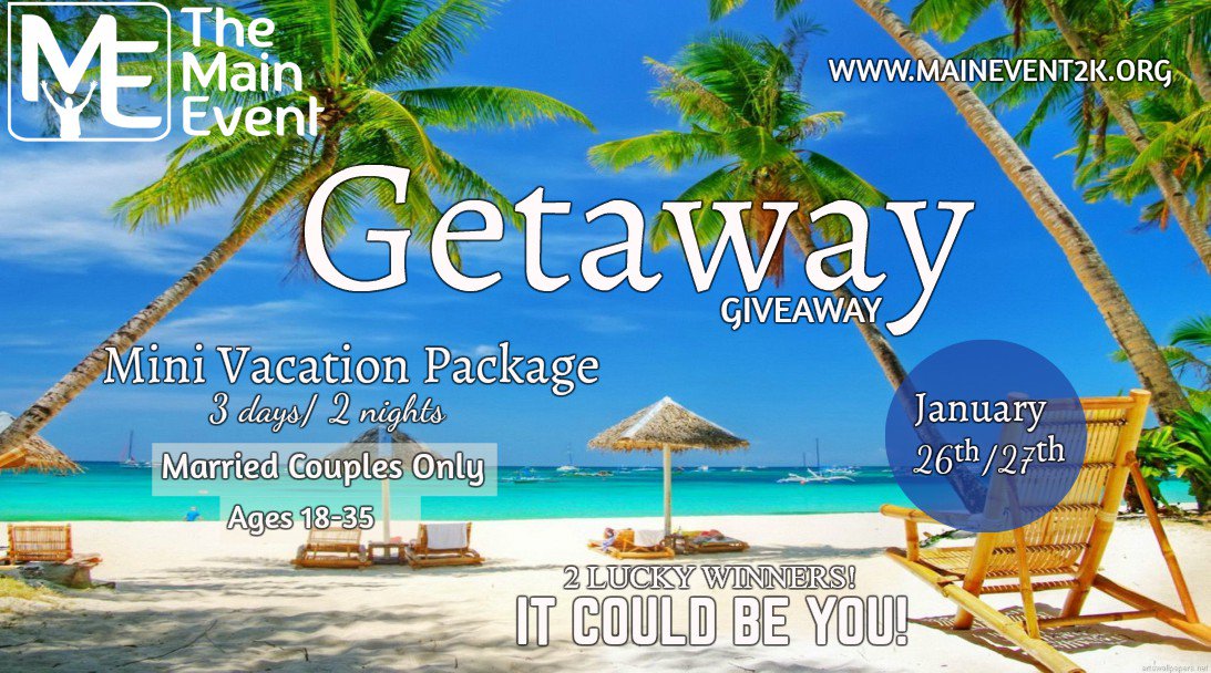 MainEvent2K's tweet photo. MAIN EVENT 2k18 is almost here! 2 mini vacation packages will be given away to married couples between the ages of 18-35. You must be there to win! For more information visit https://t.co/wcf8vEMiDy
#ME2k18 https://t.co/sqNfL9LhsA