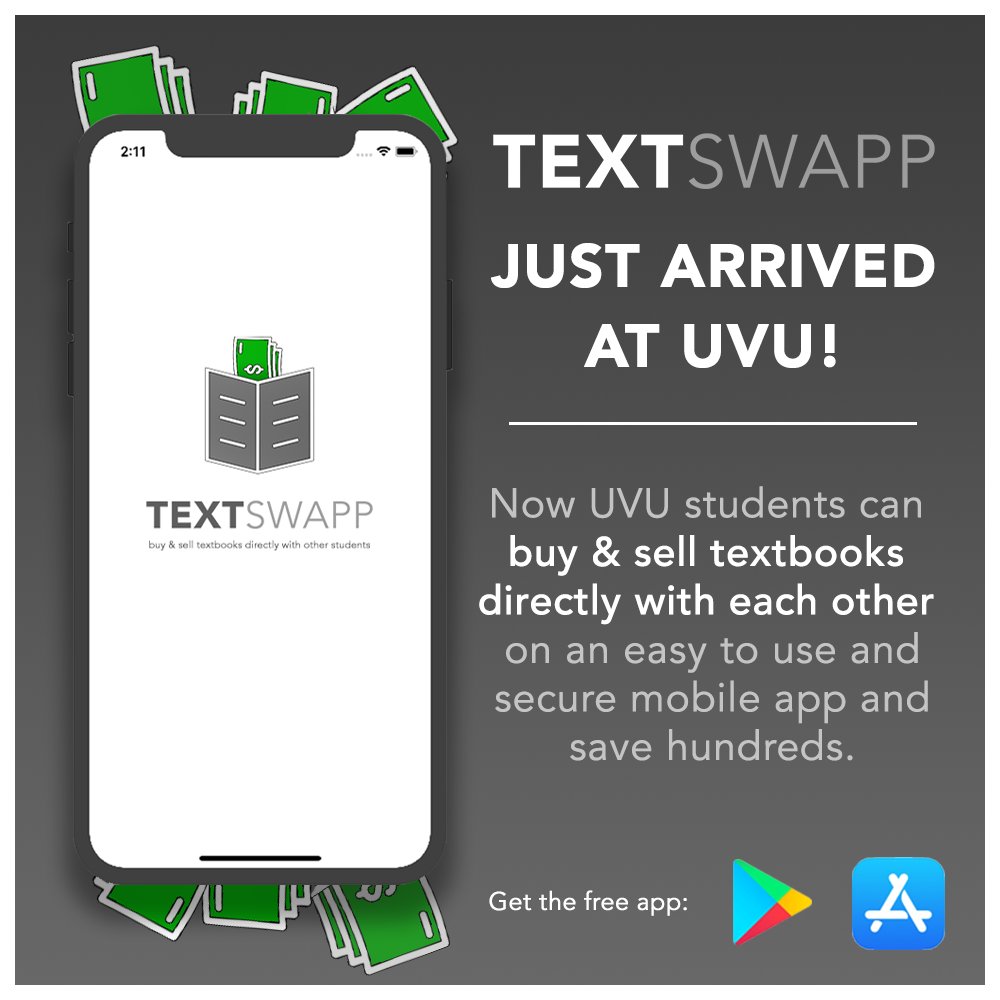 TextSwapp's tweet image. Now #UVU students can buy &amp;amp; sell textbooks directly with each other. Download #TextSwapp for free on the App Store!