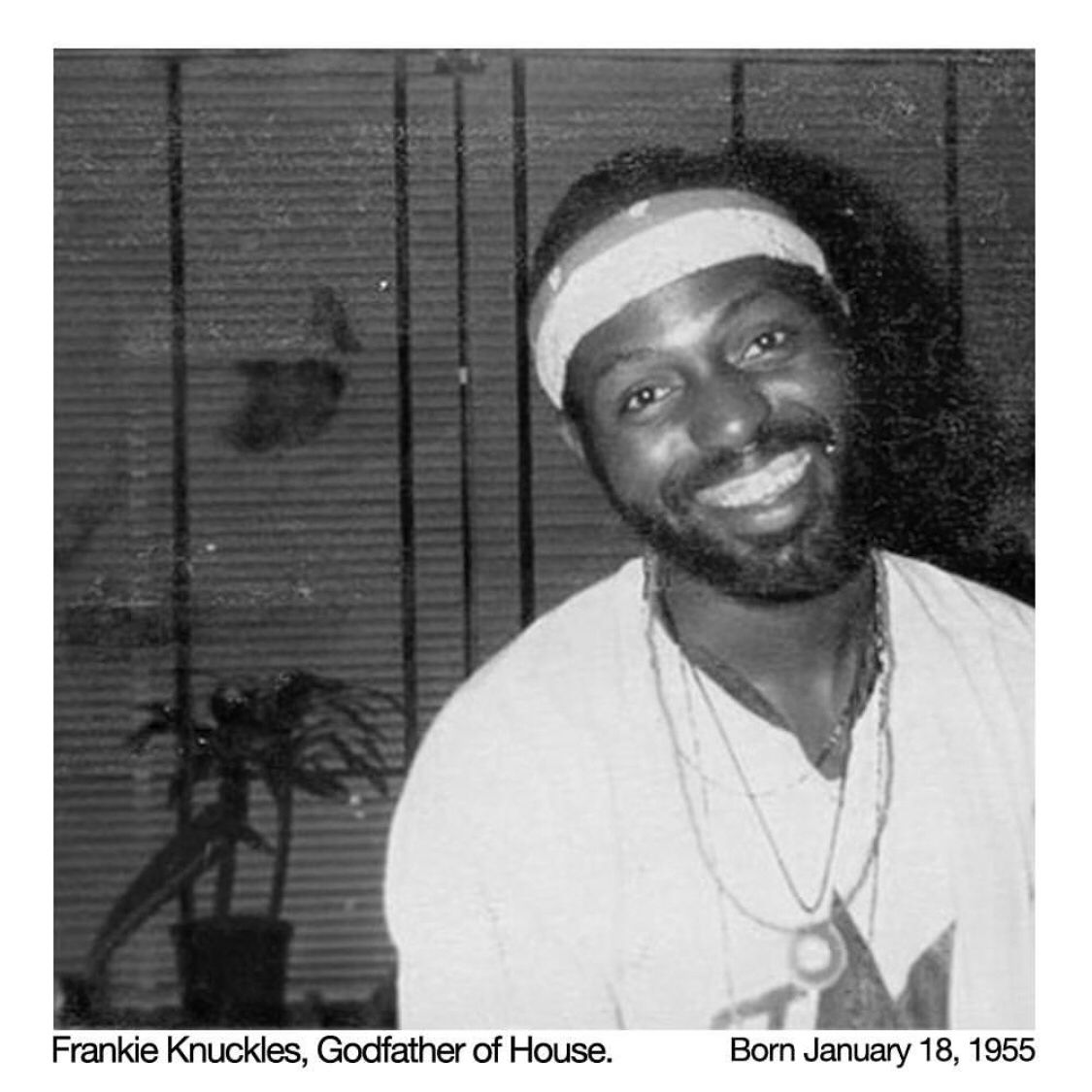 Happy Birthday, Frankie Knuckles  
