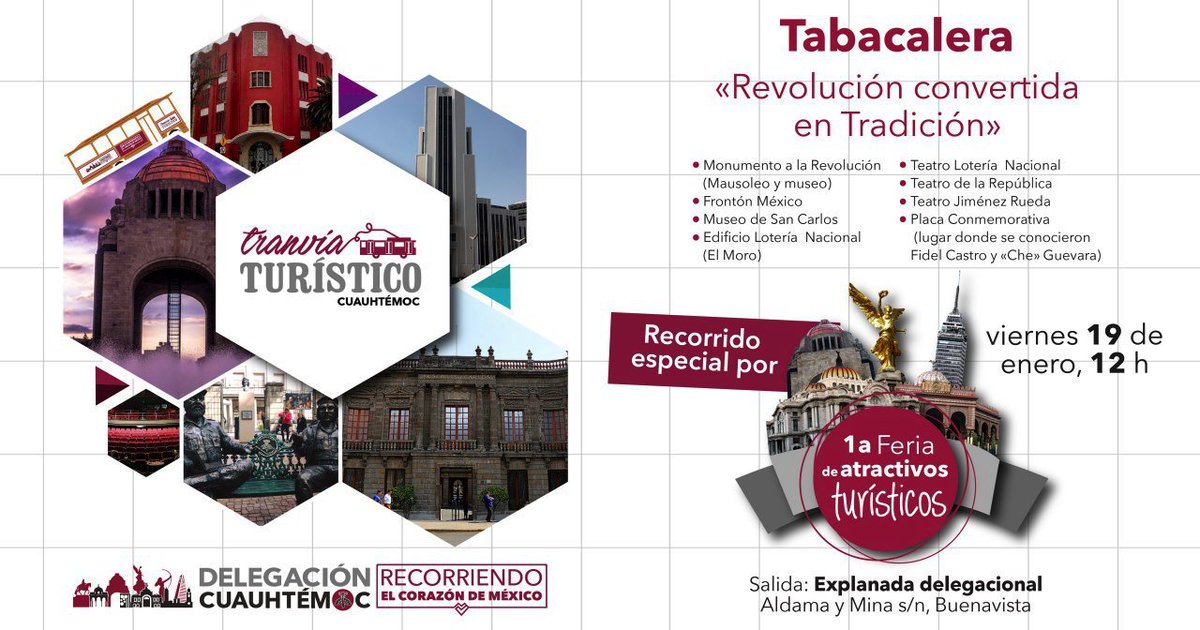 AlcCuauhtemocMx's tweet photo. No te pierdas mañana del recorrido #gratuito especial: «Tabacalera, revolución convertida en tradición» en el marco de la «1a Feria de Atractivos Turísticos» de #ElCorazónDeMéxico. Salimos al medio día de la explanada delegacional. 🚂 ♥️🇲🇽 https://t.co/FjqIpKtDTd
