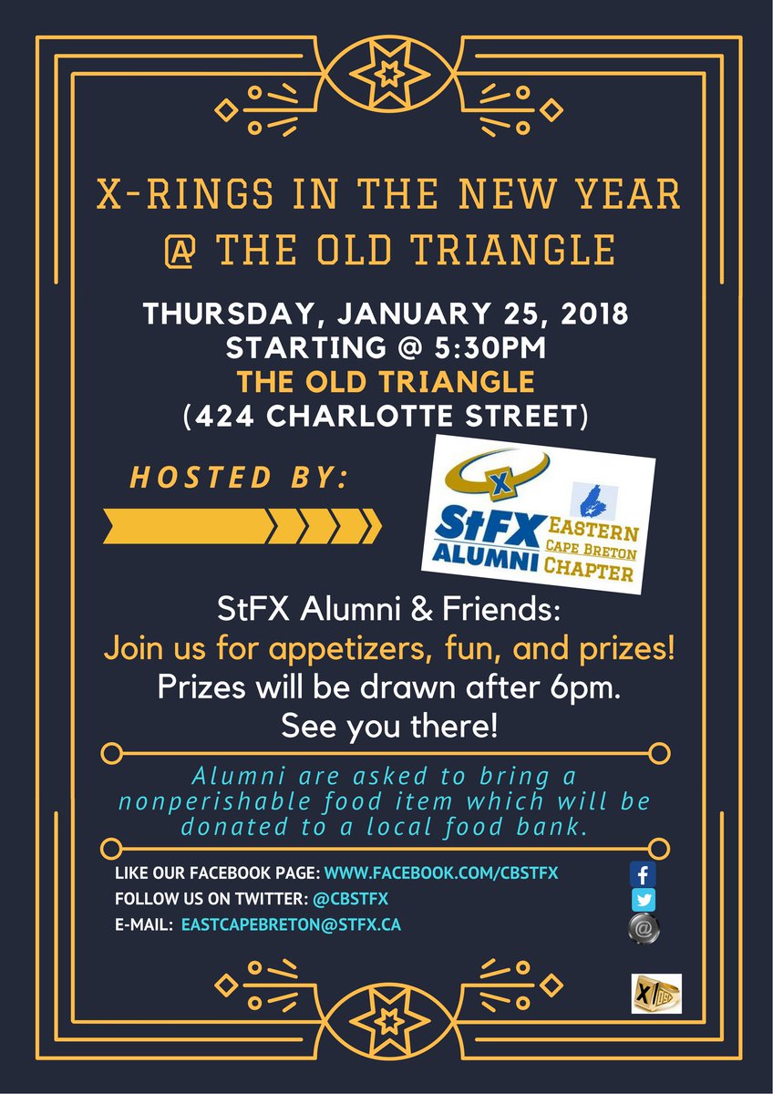CBStFX's tweet image. The StFX Alumni - Eastern Cape Breton is hosting X-Rings in the New Year Social @ @OldTriangleSyd Thurs, Jan 25, 2018 starting @ 5pm. Please join us for appetizers + chance to win some X swag. Share our event on Facebook facebook.com/cbstx to be entered to win an X toque.