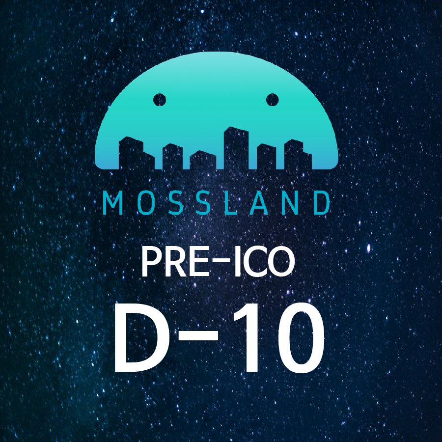 TheMossland's tweet photo. Mossland Pre-ICO D-10!

#Mossland #ICO #ICOgame #AugmentedRealiy #AR #ARgame #NewGame https://t.co/D4rnDbg9QU
