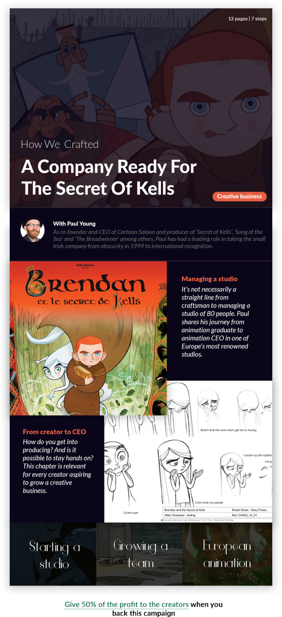 Project 1 of 12 in our upcoming art-book: The Secret of Kells and how CEO &amp; Co-Founder <a href="/PaulYoung99/">PAUL YOUNG</a> prepped their studio for feature film production. Visit the <a href="/kickstarter/">Kickstarter</a> here: kck.st/2Dq0awz <a href="/itsoncraft/">CRAFT</a> #artbook <a href="/CartoonSaloon/">Cartoon Saloon</a> #shareyourprocess