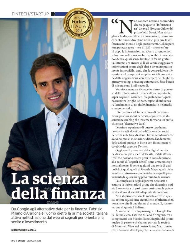 GELLIFYgroup's tweet image. .@Forbes racconta #Finscience: una delle prime #startup ad entrare nel nostro programma di #Gellificazione. Tra le 10 al mondo e tutta italiana, Finscience è attiva nel settore degli #AlternativeData per carpire i “segnali deboli” che influenzano l’andamento dei titoli finanziari