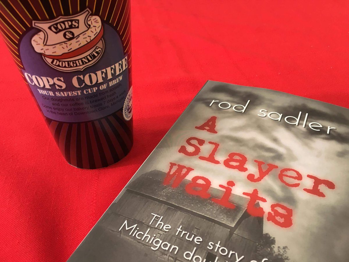 RMSauthor's tweet photo. A BIG SHOUT OUT to my top re-tweeter @CopsDoughnuts in Clare, Michigan. #truecrime #aslayerwaits #tohellimustgo #michigan #murder https://t.co/fj8yYs5C0w