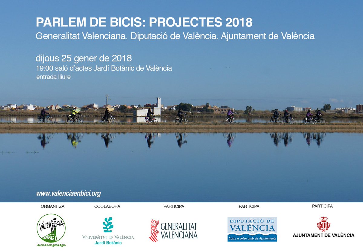 valenciaenbici's tweet photo. PARLEM DE BICIS: PROJECTES 2018
Dijous 25 gener 2018. 
19:00 h saló d'actes Jardí Botànic de València 
València en Bici: Pepa Prósper
Generalitat Valenciana: Josep Llin
Diputació de València: Josep Bort
Ajuntament de València: Giuseppe Grezzi https://t.co/WQa4BAsDJV