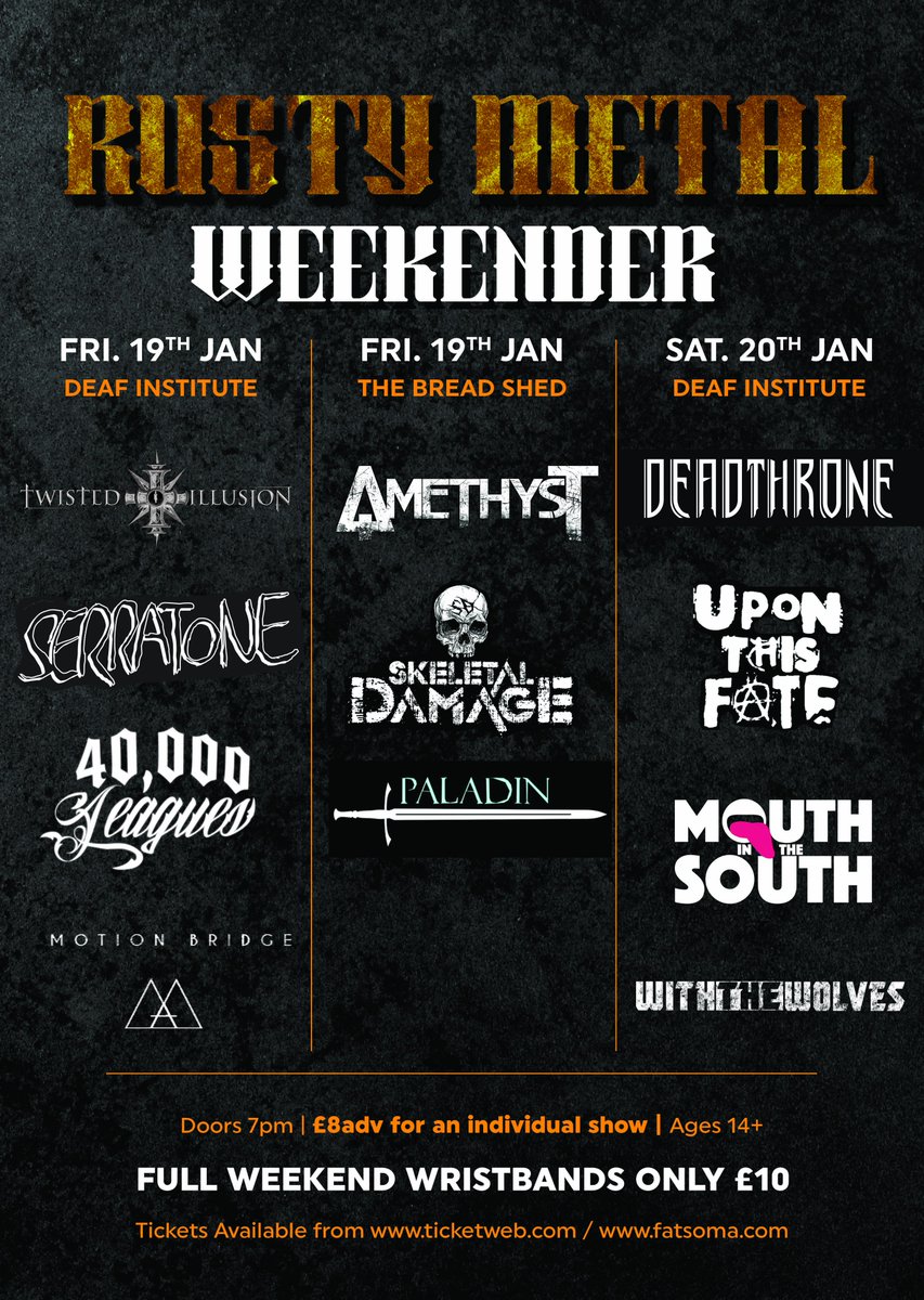 TONIGHT!!
ALL ACCESS WRISTBANDS: goo.gl/P2uhed
Come down to <a href="/DeafInstitute/">The Deaf Institute</a> &amp; <a href="/TheBreadShedMcr/">TheBreadShed</a> for 2 days of great Mancunian Metal! 
@OfficialTIband, Amethyst,  <a href="/serratoneband/">Serratone</a>, <a href="/skeletaldamage/">Skeletal Damage</a>, <a href="/40000Leagues/">40,000 Leagues</a>, Paladin, <a href="/MotionBridge_UK/">Motion Bridge</a> <a href="/themanaking/">IamManaking</a>