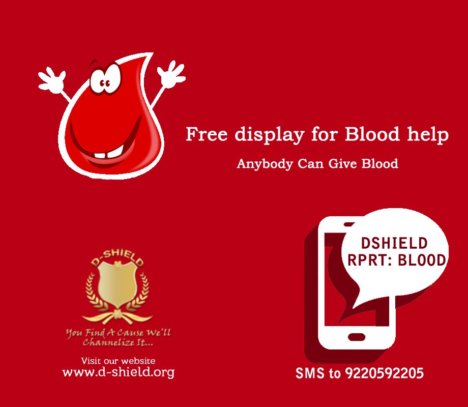 directneedy's tweet image. “Anybody can give blood.”
 Every two seconds, someone needs blood in India. Your one share can save someone’s life. Share this post for Blood Helpline Number.
Send SMS DSHIELD RPRT : BLOOD to 9220592205
#dshield #nonprofit #savelife #blood #help