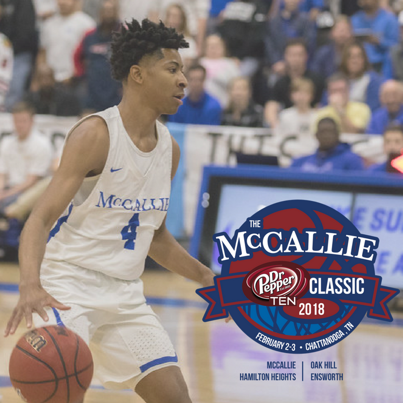 onMcCallie's tweet photo. Some of America's best high school basketball will be played right here at McCallie during the Dr Pepper TEN Classic! This years lineup includes Oak Hill Academy, Hamilton Heights, Ensworth, and McCallie's Blue Tornado program. Info &amp; tix --> https://t.co/Z9bQlsJAMj https://t.co/EjdO0wMWUb