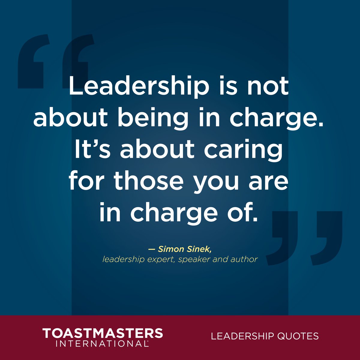 Toastmasters On Twitter Leadershipquotes Leadership Is