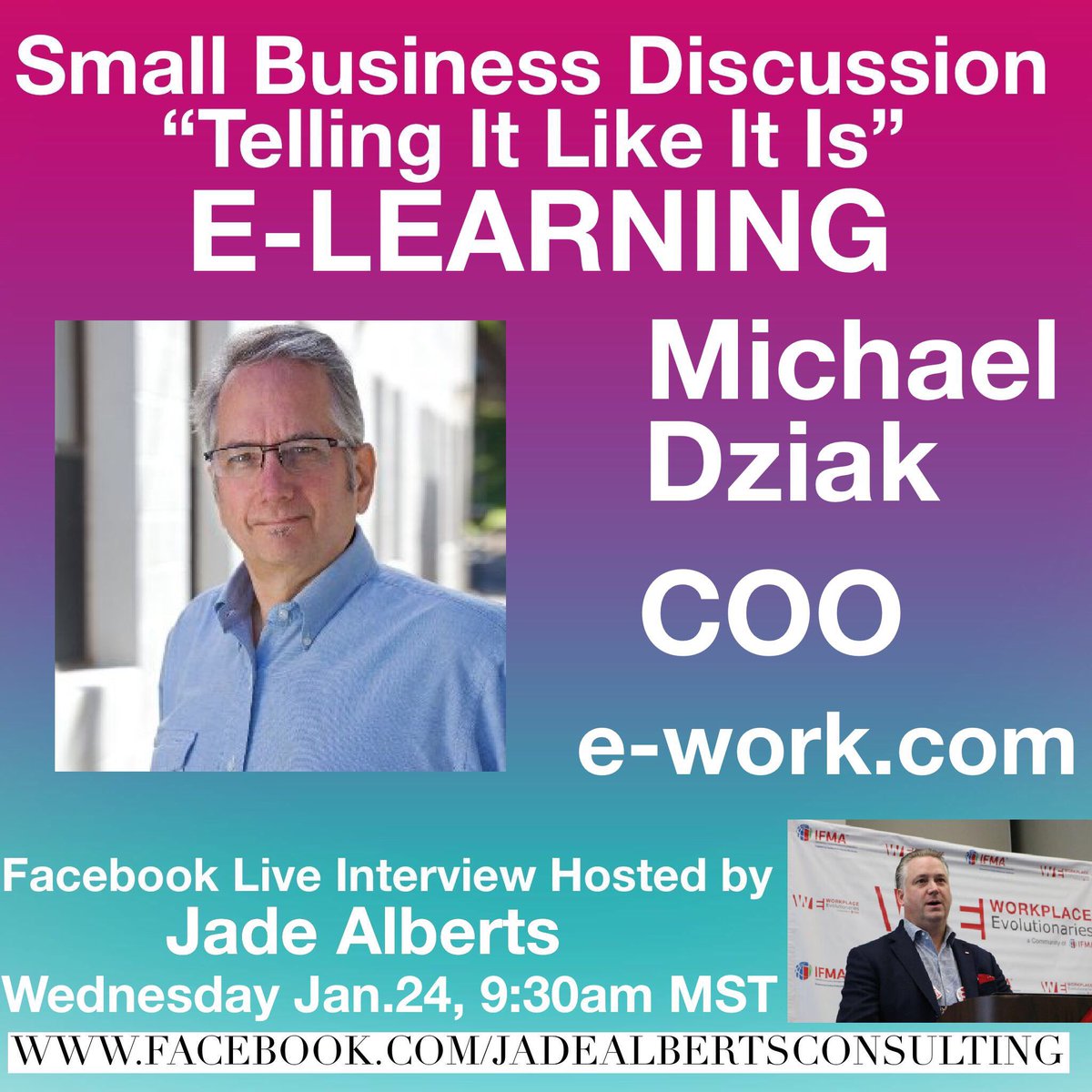 Peer_Guidance's tweet image. Michael Dziak, the COO of @eworkcom1 is my next guest on the "Telling It Like It Is" Small Business Facebook Live discussion. The topic is E-Learning. Tune in Wednesday Jan.24th at 9:30am MST; you do not want to miss out #TellingItLikeItIs #SmallBusiness

facebook.com/jadealbertscon…