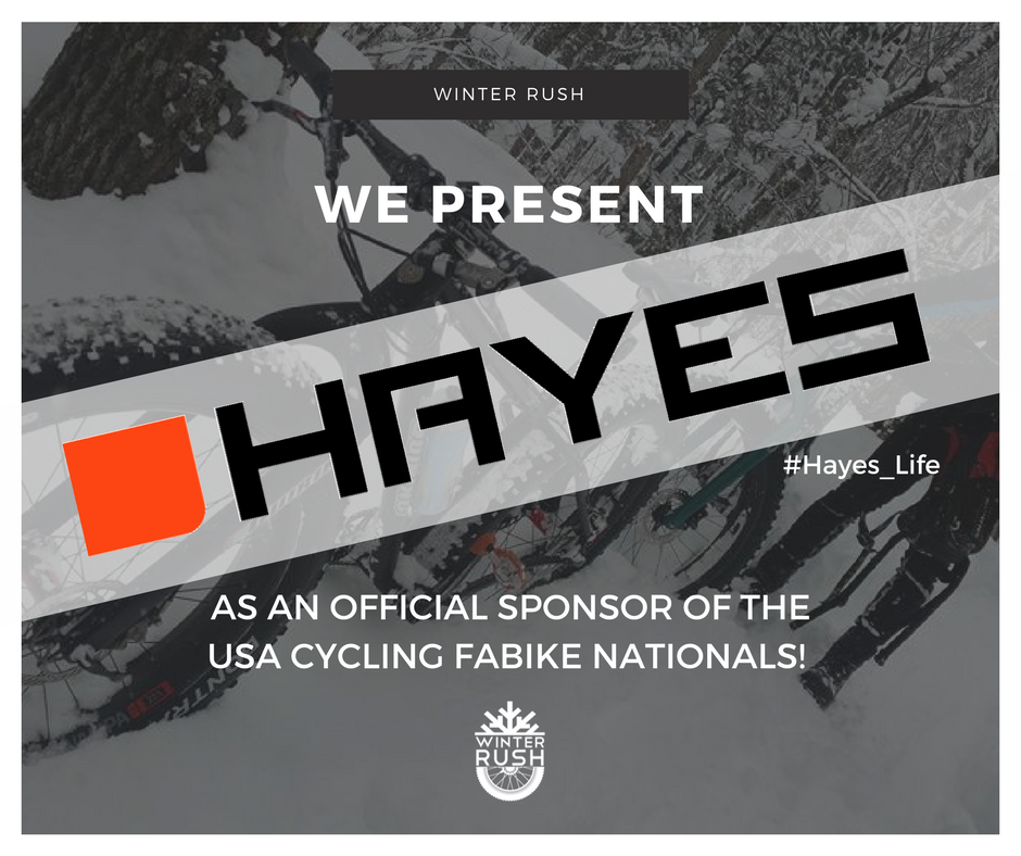 Very excited to announce @hayescomponents as a sponsor for the @USAcyling Fatbike Nationals! #WinterRush #FatBikeGR #Hayes_Life
