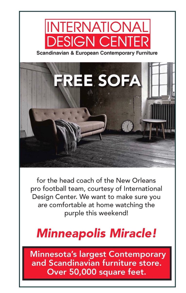 Minnesota furniture store offers Saints head coach Sean Payton a free sofa to watch the rest of the playoffs:

 247nfl.co/2Djd247