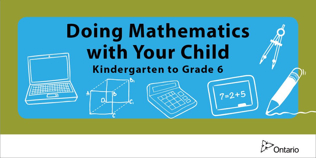 ONeducation's tweet photo. Parents, you are an important partner in your child’s mathematics education. Learn how you can help @ https://t.co/0LGFWCOuDS https://t.co/lyUtQcCrIv
