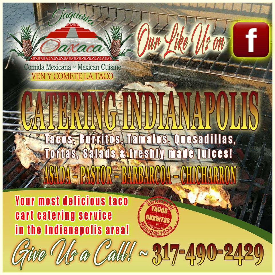 tacosoaxacaindy's tweet photo. DELICIOUS #affordablecatering! #ComidaMexicana originaria de #Oaxaca, México. #TacosDorados, #Tlayudas, #tamales y mas! #indianapoliscatering #taqueriaoaxaca #indianapoliscatering #TACOTRUCK #FOODTRUCK #FRIENDLYPEOPLE #EXCELLENTSERVICE #DELICIOUSTACOS #FATBURRITOS https://t.co/pxsUIcN0AL