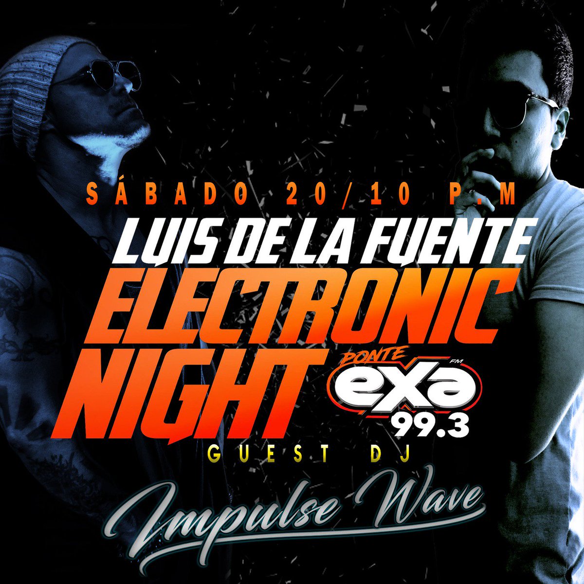 impulsewaveof's tweet image. NO SE LO PIERDAN, ELECTRONIC NIGHT CON @DJLuisDLaFuente 🔥🔥🎧🎧